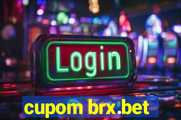 cupom brx.bet